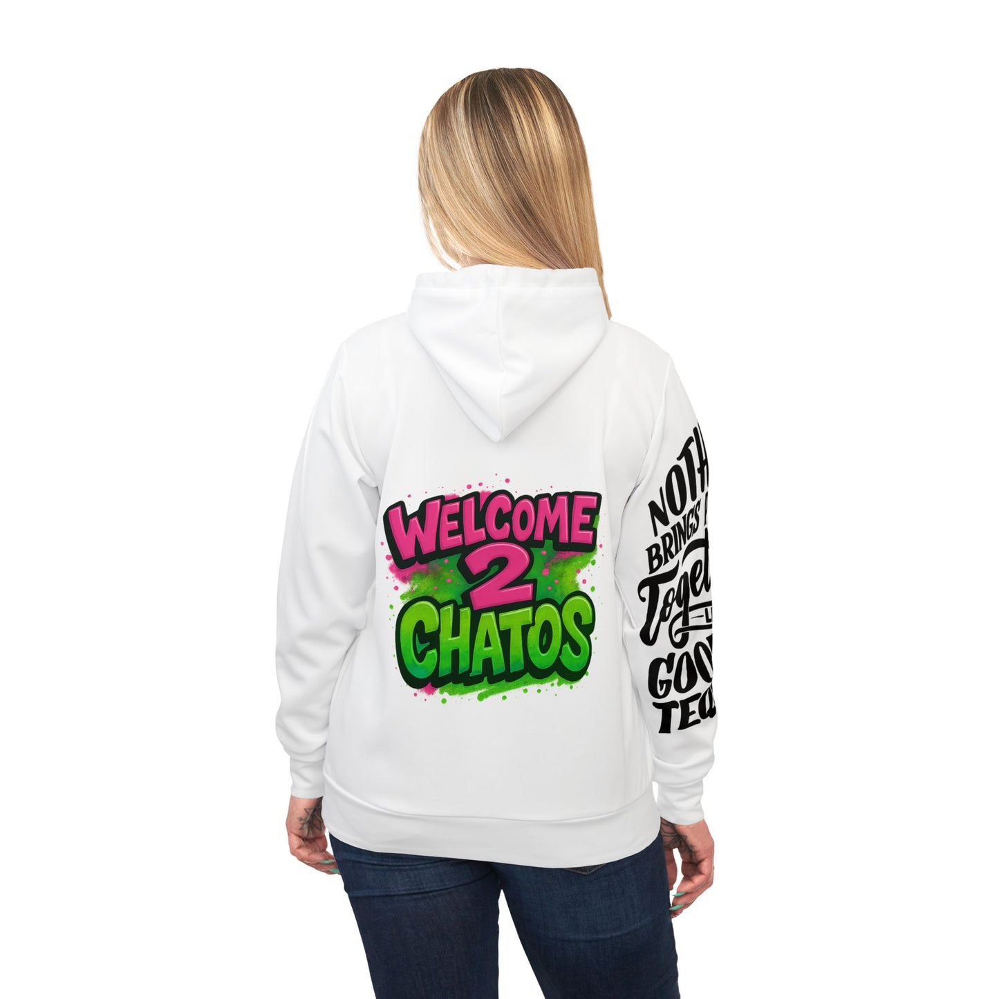 Welcome To Chatos Hoodie