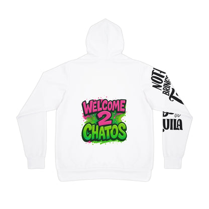 Welcome To Chatos Hoodie